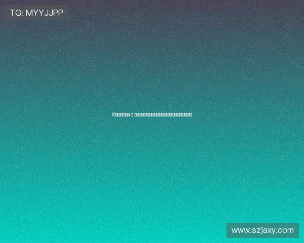 K球直播体育app下载全新上线,畅享极速赛事直播与精彩体育内容